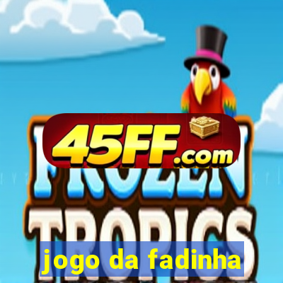 jogo da fadinha